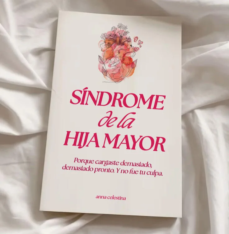 síndrome de la hija mayor, de anna celestina
